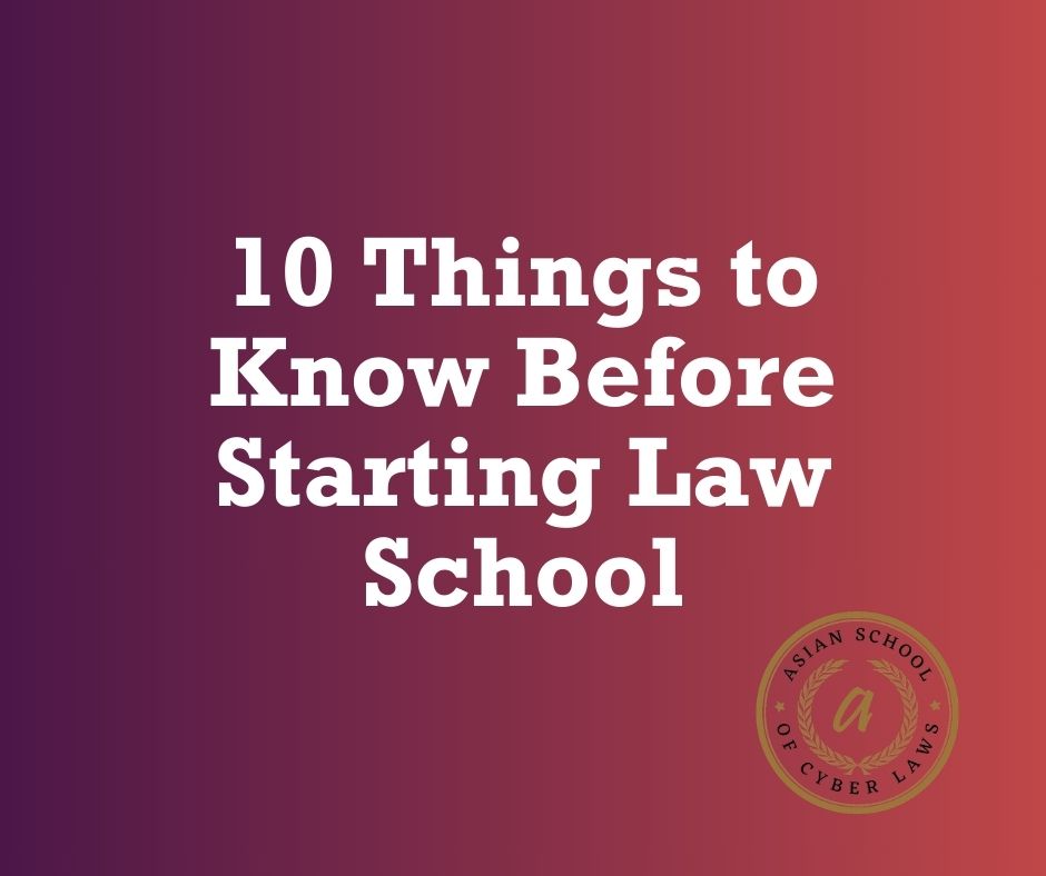 Things To Know Before Starting Law School